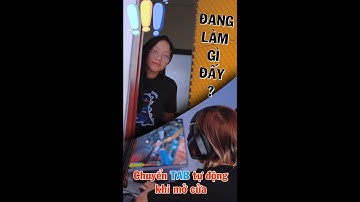 Anh em phải thử ngay mới được | Cách làm bộ cảm biến tự động chuyển TAB khi mở cửa