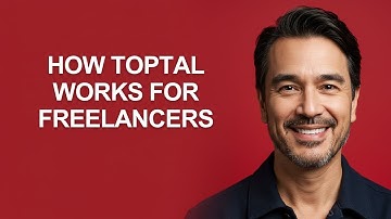 How Toptal Works for Freelancers - KevinHowTo