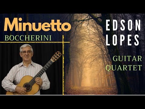 Minuetto, Op. 11, No. 5 by Luigi Boccherini, performed by Edson Lopes