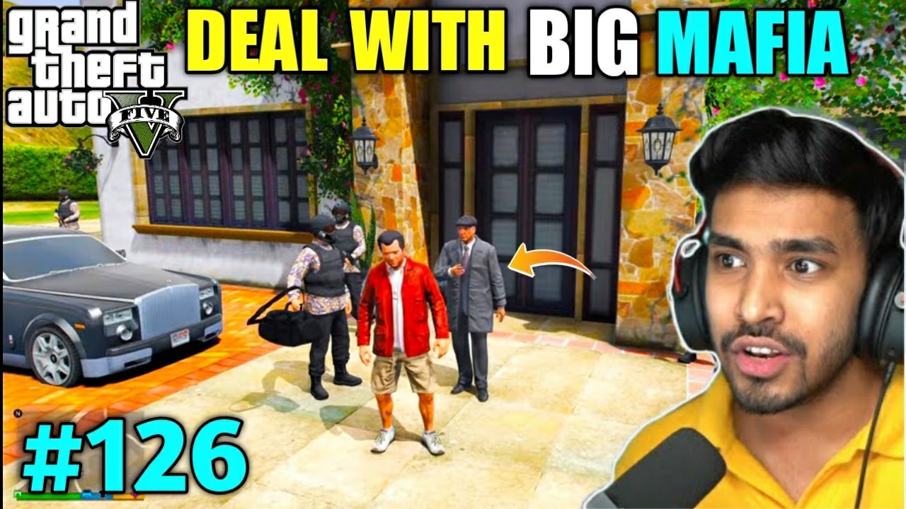 Deal With Big Mafia Techno Gamerz Gta V 126 Gameplay Update Youtube