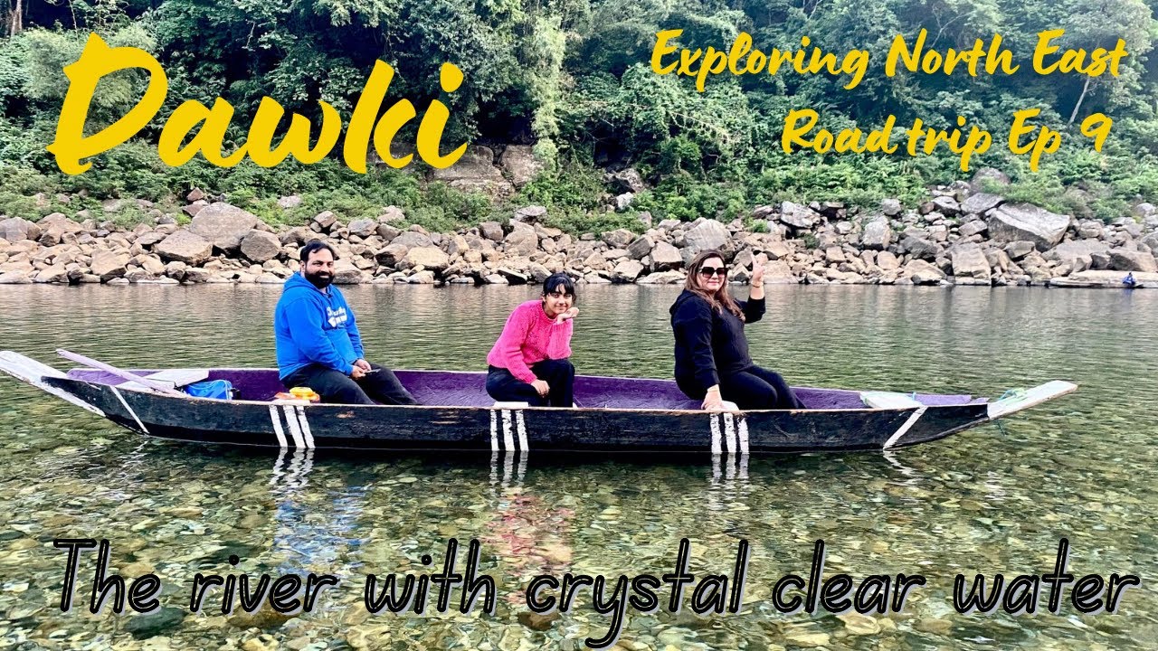 Delhi to Dawki | Road Trip by Scorpio N | Meghalaya | Exploring North East India | Ep 9