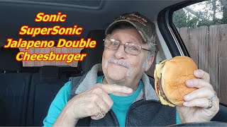 Sonic Supersonic Jalapeno Double Cheeseburger Taste Test Is It Good?