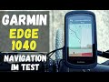 Garmin Edge 1040 (Solar) Navigation Im Test deutsch