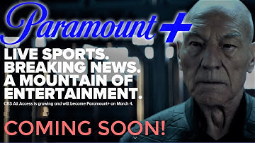 Paramount Plus | New Streaming Service Coming Soon! Disney Plus, HBO Max, Apple TV Plus Alternative?