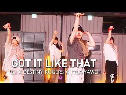 B.I X DESTINY ROGERS X TYLA YAWEH - GOT IT LIKE <strong>THAT</strong> | HWAN CHOREOGRAPHY | BASIC <strong>CLASS</strong>