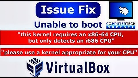 Unable to boot - please use a kernel appropriate for your CPU solve the error in only one change.
