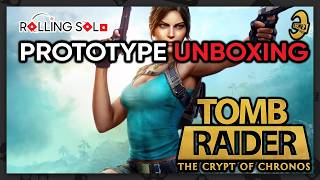 Tomb Raider: The Crypt of Chronos | Prototype Unboxing