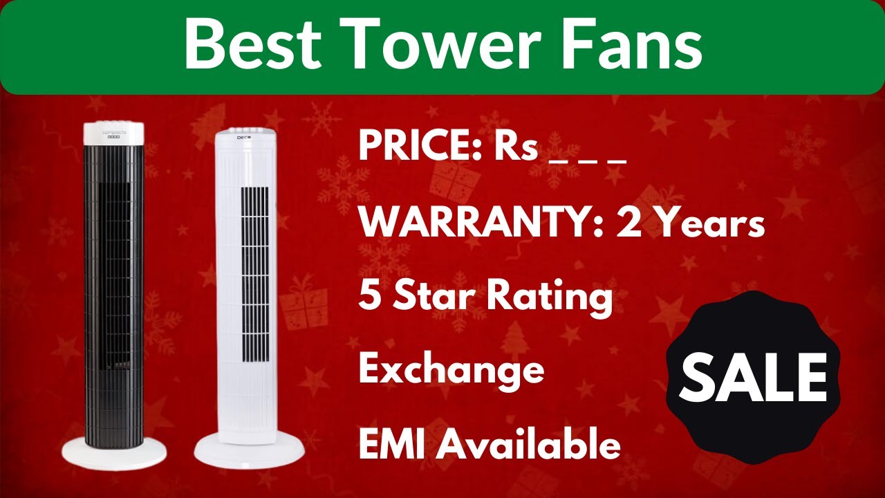 Best Tower Fan in India Price, Review & Features Kelvinator, Russel