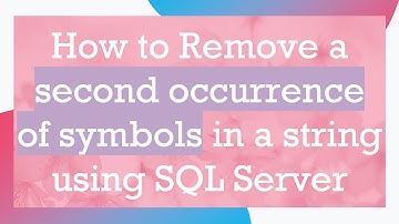 How to Remove a second occurrence of symbols in a string using SQL Server