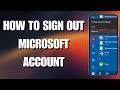 How To Sign Out of Microsoft Account on Windows 11 (2026 Updated Method)