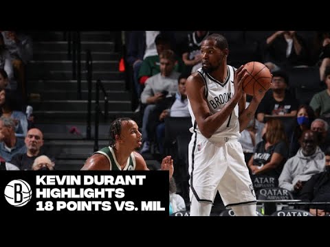 Kevin Durant Highlights | Brooklyn Nets vs. Milwaukee Bucks | 10/8/21