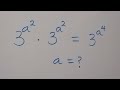 Nice exponent math simplification  find the value of a