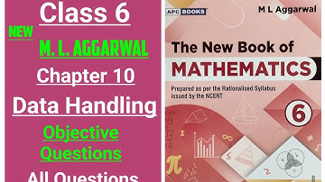 New ml aggarwal class 6 maths chapter 10 (Data Handling) Objective Questions (mental maths, & mcqs)