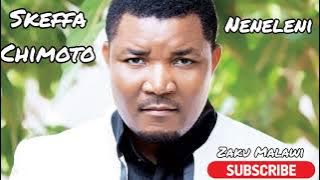 Skeffa Chimoto - neneleni