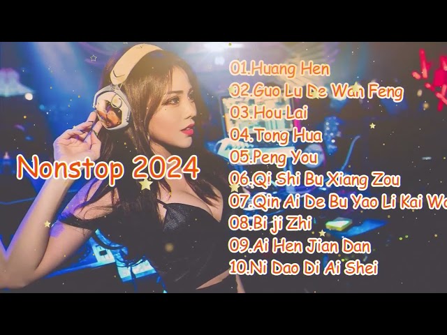 Nonstop 2024 Huang Hun x Guo Lu De Wan Feng x Tung Hua (Electro Manyao) #dj抖音版2024 class=