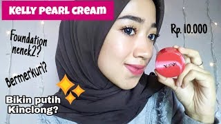 RIVIEW Kelly pearl cream || nyobain makeup pake Kelly | Novah Safitri