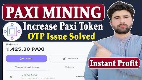 Paxi Hub Mining OTP Issue Solved | All Members Increase Paxi Token | Rizwan Baloch 2.0