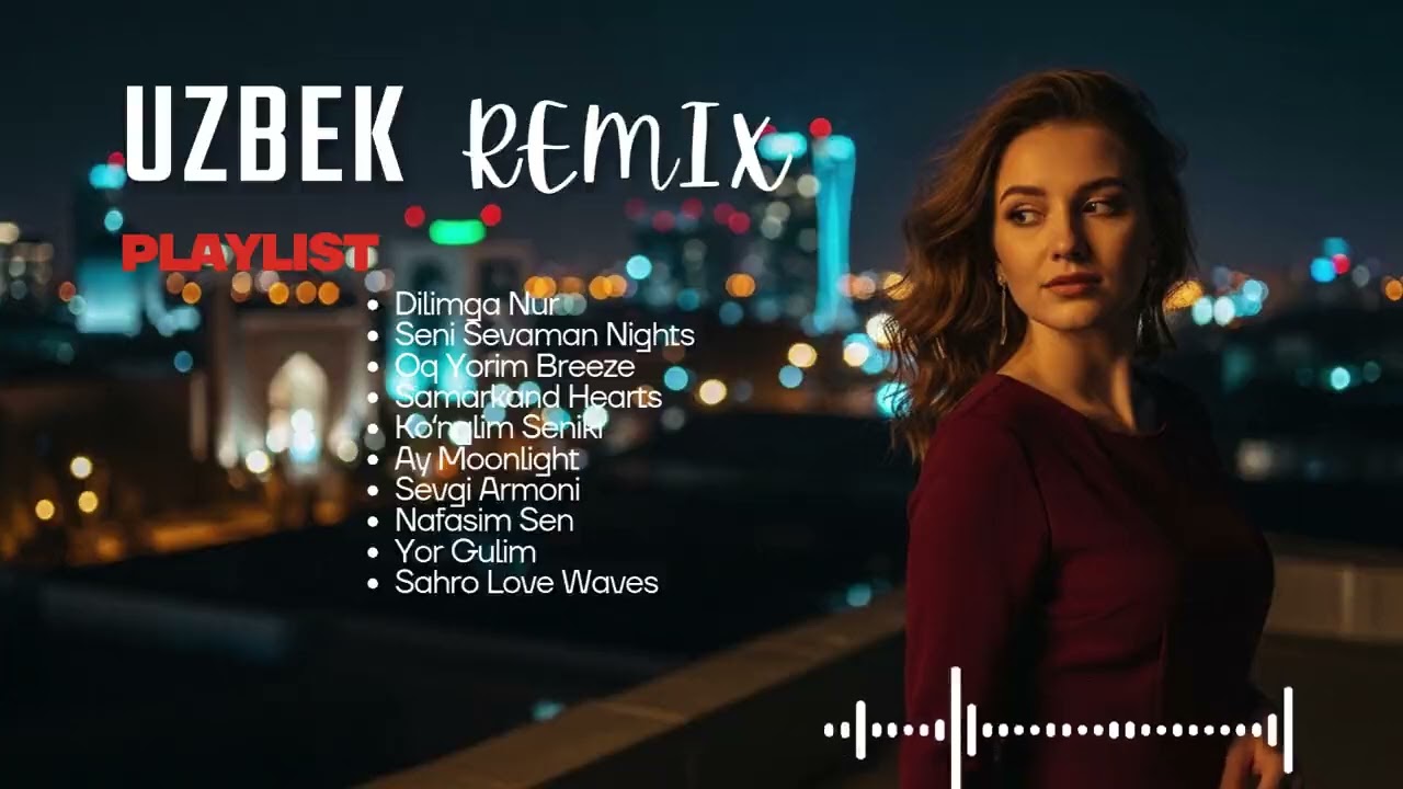 Tashkent Love Vibes — Emotional Uzbek Remix 2026