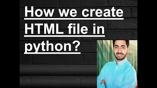 How we create HTML file in python?