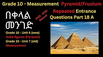 Grade 10 Unit 6 | Solid Figures | Pyramid | Frustum