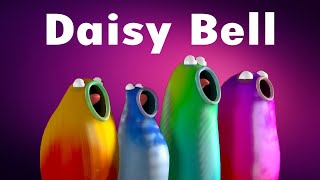 Blob Opera - Daisy Bell (Daisy Daisy Give me your answer do)
