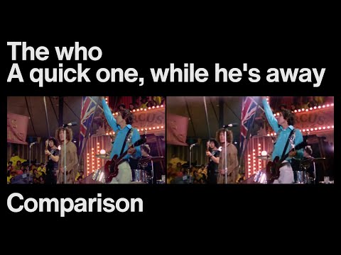 The Who - A quick one while he's away (Comparison)