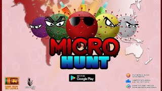 Micro Hunt Mobile Game Development Preview | At Sri lanka's First Online Game Jam 2020 screenshot 1