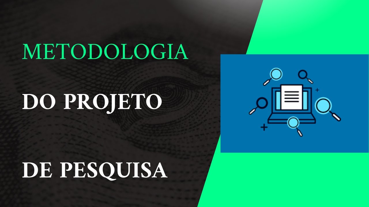 Metodologia do projeto de pesquisa