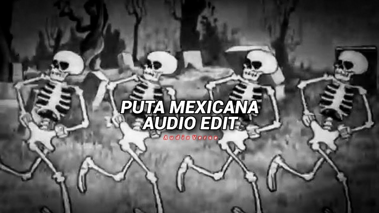 Putarara mexicana   dj jeeh fdc edit audio