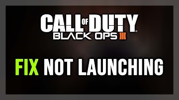 How to FIX Call of Duty: Black Ops 3 Not Launching/Won