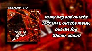 Kados Ahj - 3-0 Lyric Video