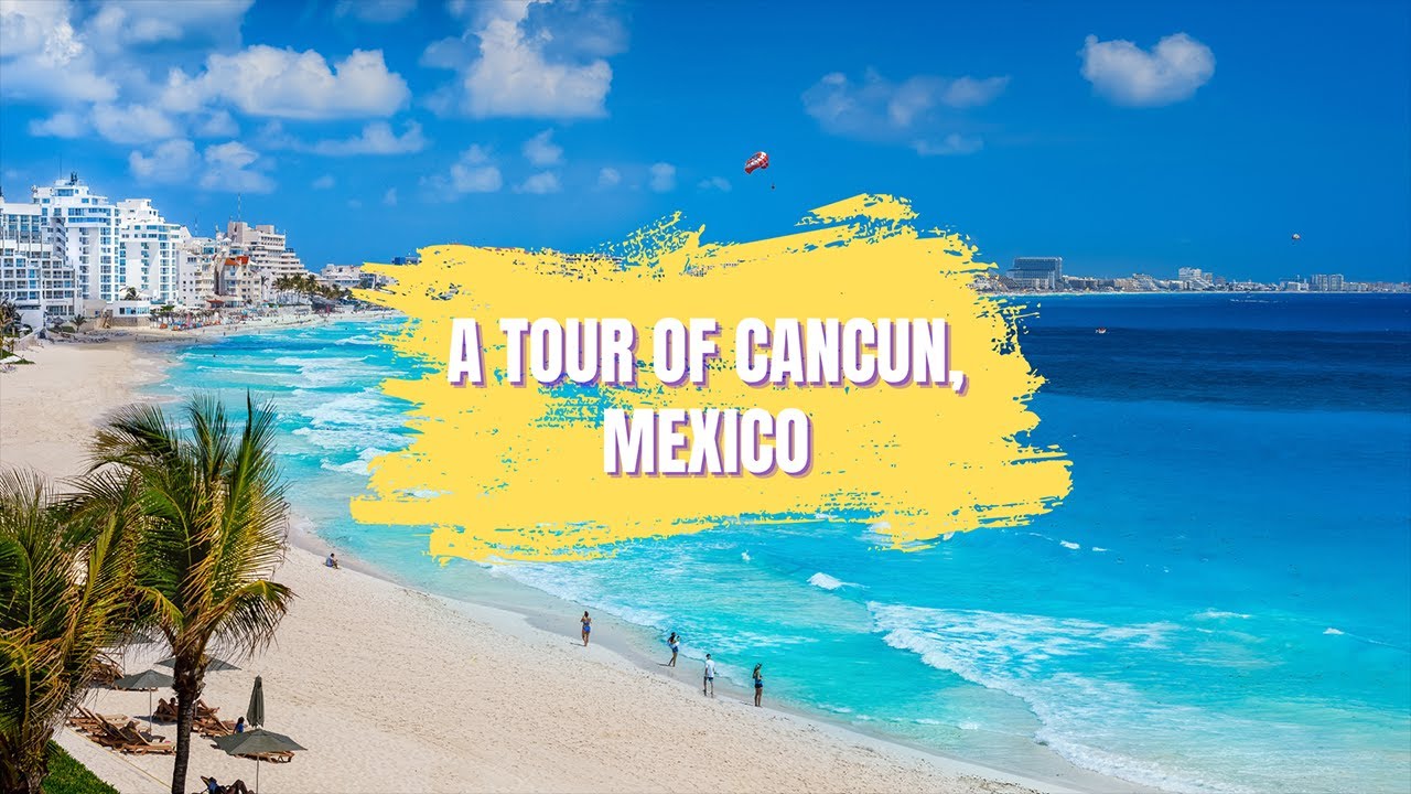 tour mexico city to cancun