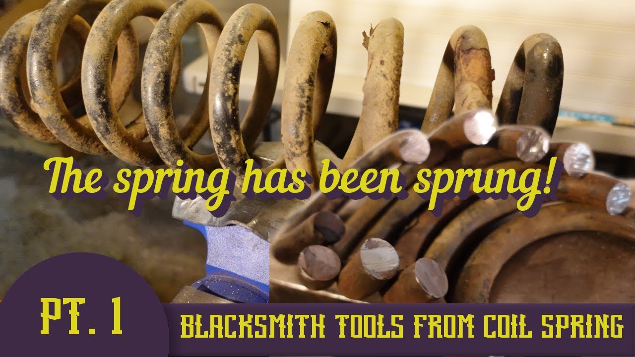 Project 3 - Making Tool Blanks from Coil Spring Part 1 - YouTube