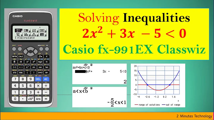 Solving Inequality on Casio fx 991EX Classwiz - App #11 [SAT, IGCSE, Engineering, B. Sc. 2020]