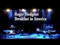 Breakfast in america by singersongwriter roger hodgson supertramp