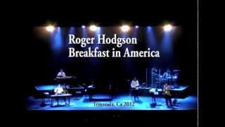 Breakfast in America by singer-songwriter Roger Hodgson (Supertramp) chords