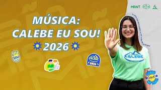 CALEBE EU SOU! 2026