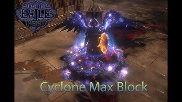POE Heist Cyclone max block