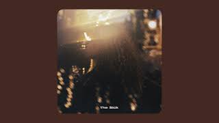 Bella Kay - The Sick