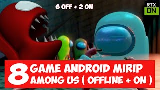 8 Game android Mirip " Among us " Offline dan Online ( 6 Offline + 2 Online ) versi GameCrashX screenshot 1