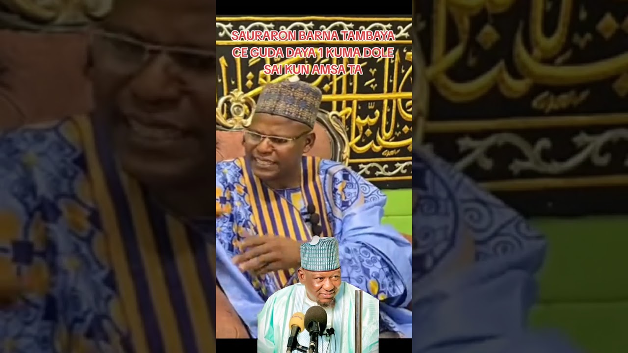 TAMBAYA DAYA KABIR GOMBE KE TSORO