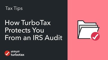How TurboTax Can Protect You From an IRS Audit - TurboTax Tax Tip Video