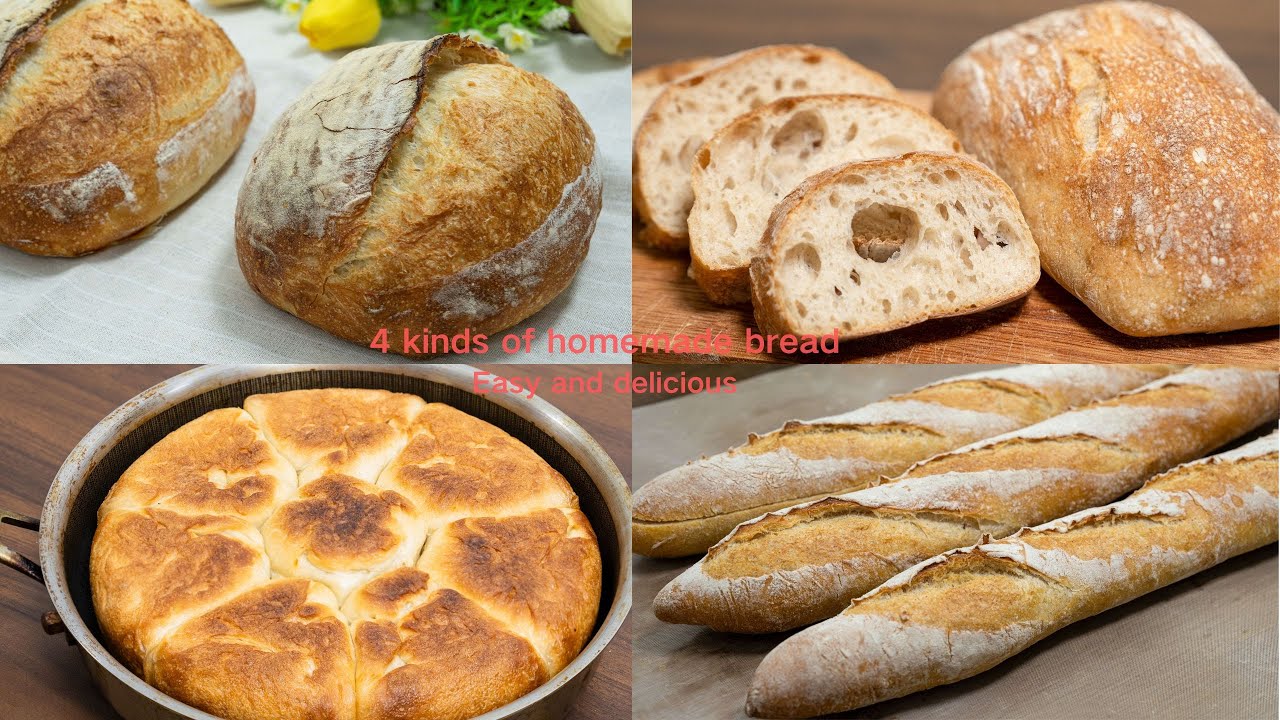 Four kinds of homemade bread! Easy and delicious!