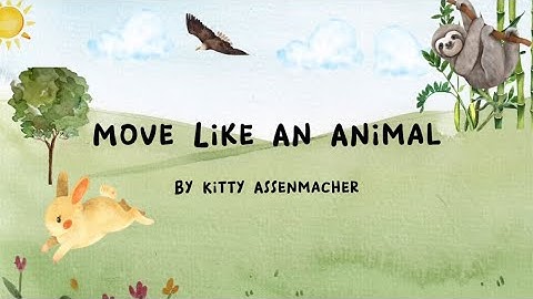 Thumbnail of Move Like An Animal - song & book