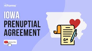 Iowa Prenuptial Agreements - Laws & How to Make