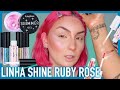 RESENHA LINHA SHINE RUBY ROSE | VÍCIO BLOG