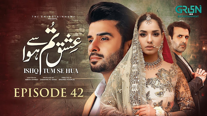 Ishq Tum Se Hua Episode 42 (Subtitles) 24th June 2025 - Fahad Sheikh - Sukaina Khan - Hassan Ahmed