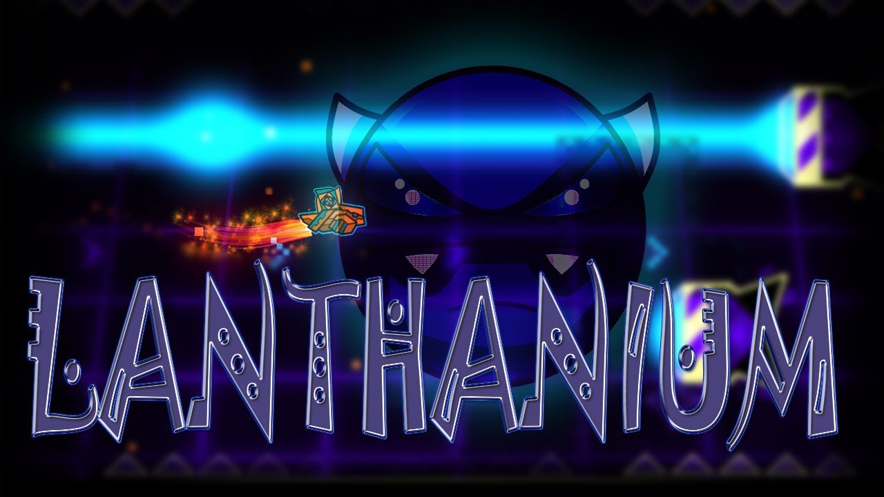 LANTHANIUM ( EASY DEMON) GEOMETRY DASH 2.1