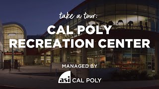 Take A Tour: Cal Poly Recreation Center