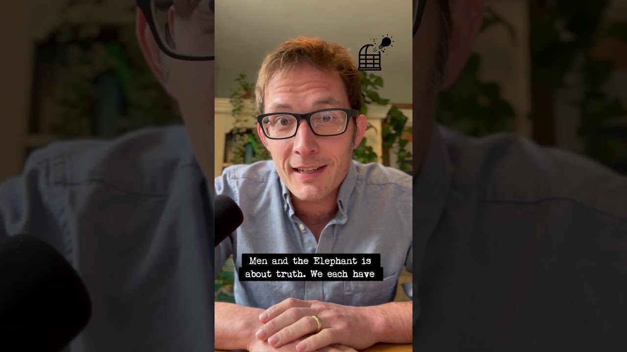 The Blind Men and the Elephant